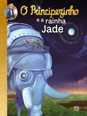 cover image of O Principezinho e a Rainha Jade